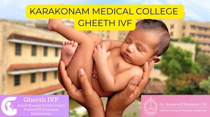 Karakonam Medical College IVF