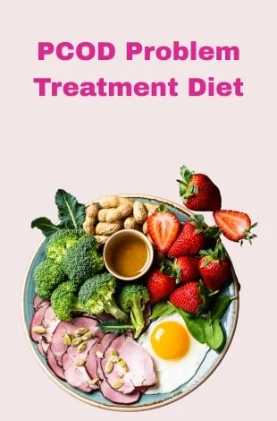 PCOD Problem Treatment Diet